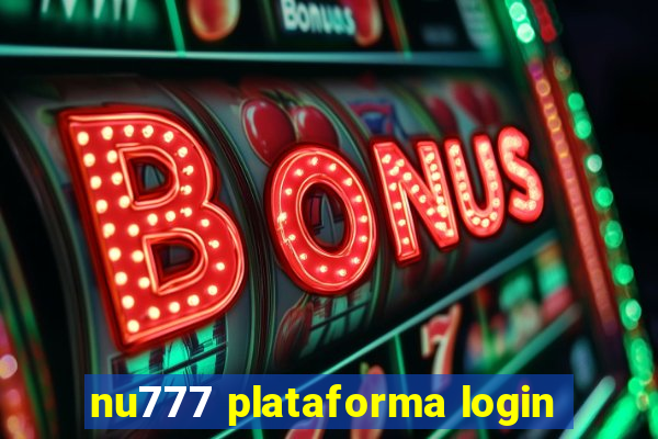 nu777 plataforma login